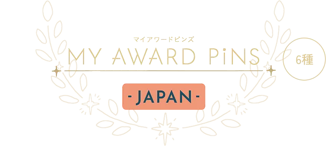 MY AWARD PiNS -JAPAN-